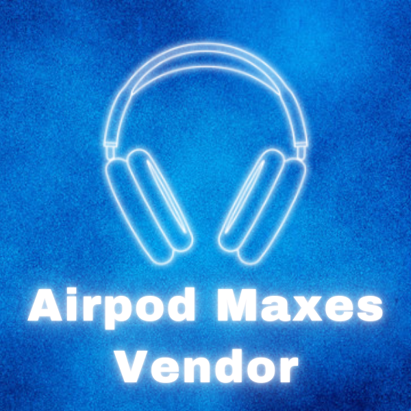 Airpods Max Vendor